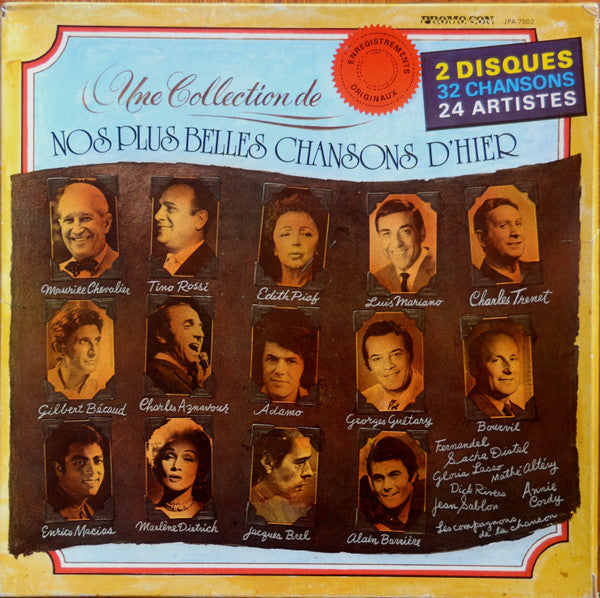 UNE COLLECTION DE NOS PLUS BELLES CHANSONS D'HIER- Une Collection de nos plus belles Chansons d'hier