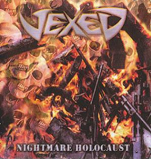 VEXED - Nigthmare Holocaust